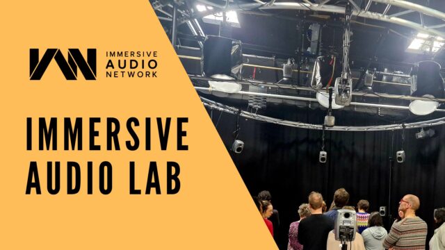 Immersive-Audio-Lab_Event-Title-Image-1-640x360